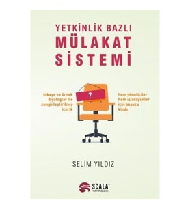Yetkinlik Bazlı Mülakat Sistemi - Selim Yıldız