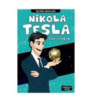 Bilimin Dehaları Nikola Tesla - Yediveren Çocuk 