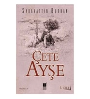 Çete Ayşe 1. Cilt