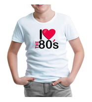 I Love the 80's Beyaz Çocuk Tshirt