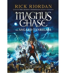 Magnus Chase Ve Asgard Tanrıları Ölüm Gemisi