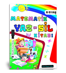 6-9 YAŞ Matematik YAZ-SİL Kitabı