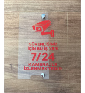 Güvenlik Kamerası Uyarı Tabelası