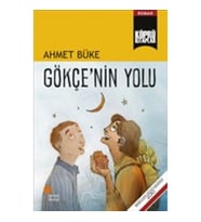 Gökçe'nin Yolu