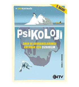 Ntv Yayınları Çizgi Bilim Serisi - Psikoloji - Zihin ve Davranışlarımızı Anlamak İçin Çizgibilim (Cep Boy)