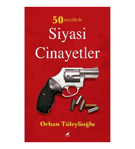 50 Maddede Siyasi Cinayetler