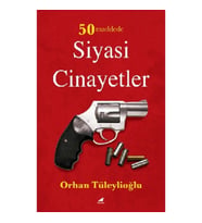 50 Maddede Siyasi Cinayetler