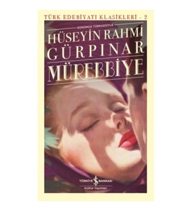 Mürebbiye - Türk Edebiyatı Klasikleri