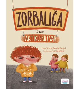 Zorbalığa Karşı Taktiklerim Var Turta
