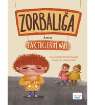 Zorbalığa Karşı Taktiklerim Var Turta