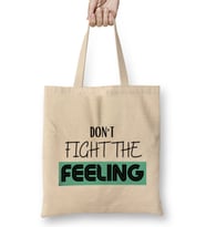 DON'T FIGHT THE FEELING Bez Çanta Uzun Saplı