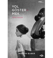Yol Göstermek - Toplu Yazılar