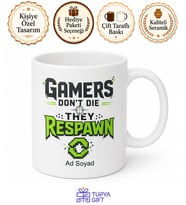 Gamers Don't Die They Respawn Yazılı Oyuncu Kupa Bardak Gamer Hediye