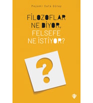 Filozoflar Ne Diyor Felsefe Ne İstiyor Peyami Safa Gülay Tdv
