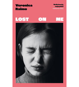 Lost On Me: The Hilarious Italian Bestseller Loved By Katherine Heiny, Monica Ali And Naoise Dolan:  (Krem)