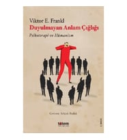 Duyulmayan Anlam Çığlığı