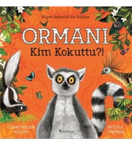 Ormanı Kim Kokuttu?!