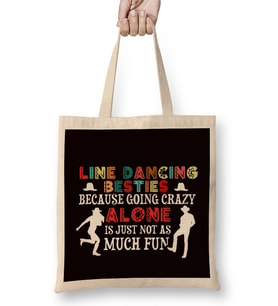 Line Dancing Besties Line Dancer Country Dance Western Music Bez Çanta Uzun Saplı