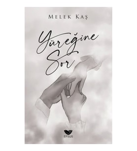 Yüreğine Sor