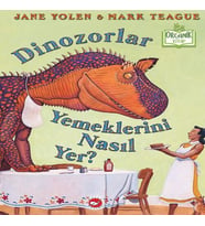 Dinozorlar Yemeklerini Nasıl Yer? (Ciltli) - Organik lar