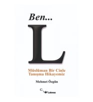 Ben... L - Müslüman Bir Cinle Tanışma Hikayemiz