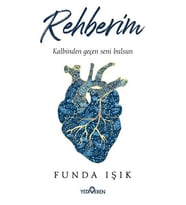 Rehberim/Funda Işık/Yediveren