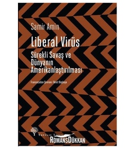 Liberal Virüs Samir Amin