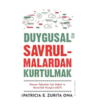 Duygusal Savrulmalardan Kurtulmak