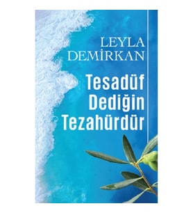 Tesadüf Dediğin Tezahürdür