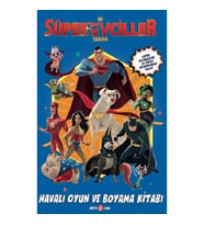 DC Süper Evciller Takımı - Havalı Oyun ve Boyama Kitabı