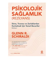 Psikolojik Sağlamlık (Rezilyans)