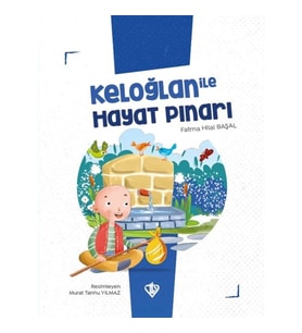 Keloğlan İle Hayat Pınarı