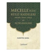 Mecelle'nin Külli Kaideleri ve Açıklamaları