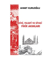 Dini, Siyasi ve Felsefi Fikir Akımları