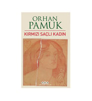 Kırmızı Saçlı Kadın Orhan Pamuk Yapı Kredi Yayınları