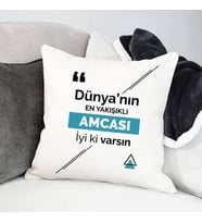 Kişiye Özel Mesajlı Amcaya Hediye Yastık