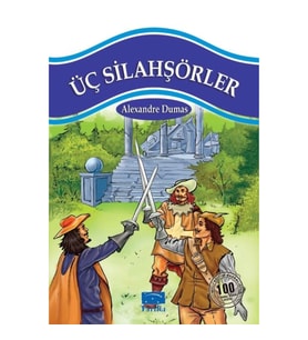 Üç Silahşörler 100 Temel Eser 1.Kademe
