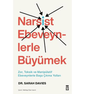 Narsist Ebeveynlerle Büyümek