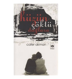 Hüzün Çöktü Dağlara