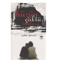 Hüzün Çöktü Dağlara