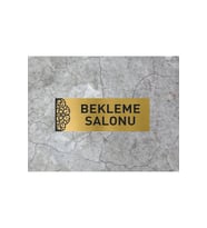 BEKLEME SALONU YAZILI METAL LEVHA