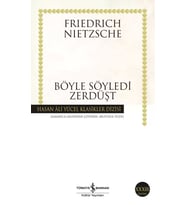 Böyle Söyledi Zerdüşt -  Friedrich Nietzsche