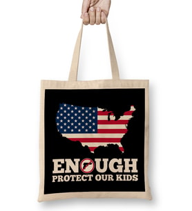 Enough Guns Protect Our Kids Bez Çanta Uzun Saplı