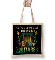 Cute & Funny You Can Never Have Too Many Guitars Bez Çanta Uzun Saplı