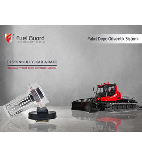 FUEL GUARD Pistenbully Kar Aracı Yakıt Depo Koruma Cihazı