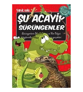 Şu Acayip Sürüngenler