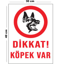 Metal Dikkat Köpek Var 30 cm x 40 cm A3 Büyüklüğünde Uyarı Levhası Yönlendirme Tabelası