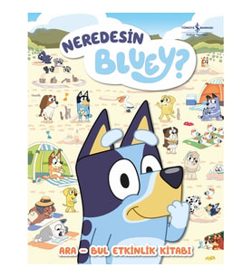 Neredesin Bluey? Ara Bul Etkinlik Kitabı - Ciltli