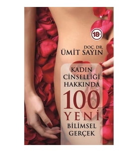Kadın Cinselliğinde 100 Yeni Bilimsel Gerçek