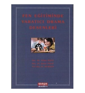 Fen Eğitiminde Yaratıcı Drama Desenleri